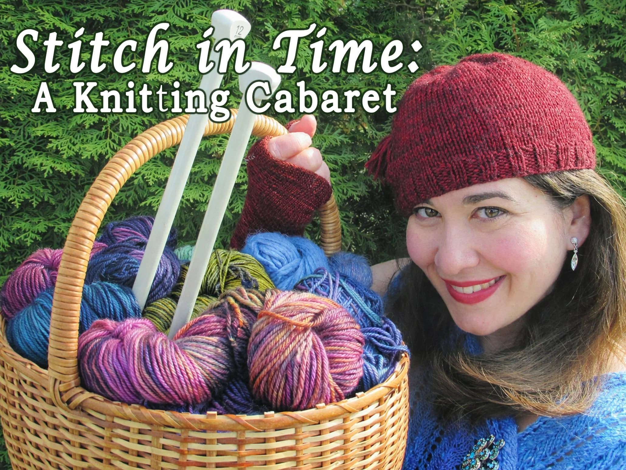 Stitch in Time: A Knitting Cabaret